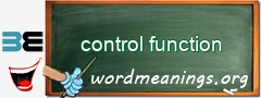 WordMeaning blackboard for control function